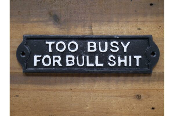 DF-DUT-7117-featured Sign (Bulls**t)